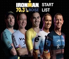 IRONMAN Pro Series 70.3 Boise Start List